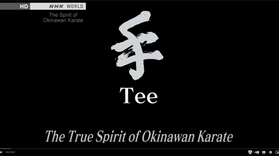NHK Documentary – The Spirit of Okinawan Karate